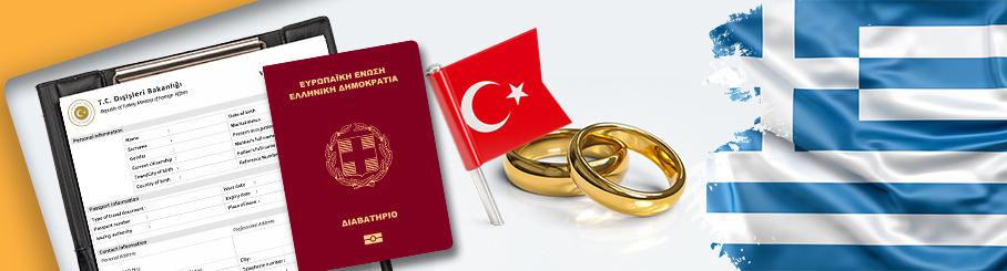 Turkey Marriage Procedures for Greek Citizens